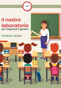 Il nostro laboratorio per insegnanti e genitori - Librerie.coop