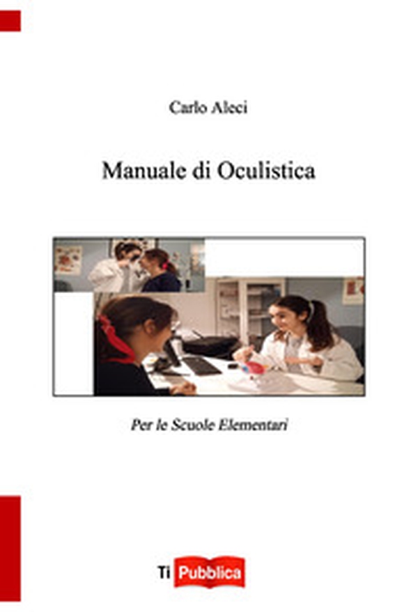 Manuale di oculistica - Librerie.coop Manuale di oculistica - Librerie.coop