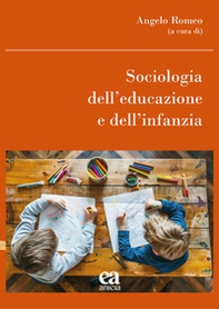 Sociologia dell'educazione e dell'infanzia - Librerie.coop