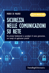Sicurezza nelle comunicazioni su rete - Librerie.coop Sicurezza nelle comunicazioni su rete - Librerie.coop
