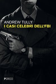 I casi celebri dell'FBI - Librerie.coop
