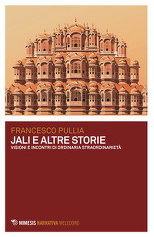 Jali e altre storie. Visioni e incontri di ordinaria straordinarietà - Librerie.coop