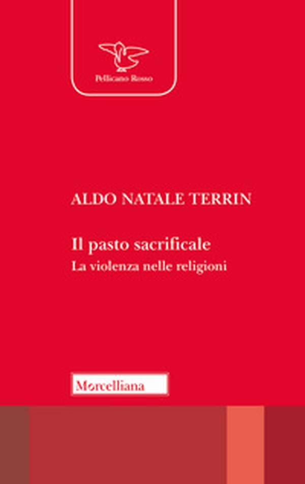 Il pasto sacrificale. La violenza nelle religioni - Librerie.coop Il pasto sacrificale. La violenza nelle religioni - Librerie.coop