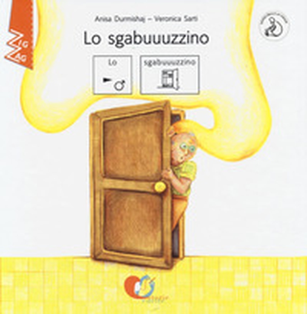 Lo sgabuuuzzino. InBook. Ediz. CAA - Librerie.coop Lo sgabuuuzzino. InBook. Ediz. CAA - Librerie.coop