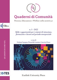 Quaderni di comunità. Persone, educazione e welfare nella società 5.0 - Vol. 1 - Librerie.coop