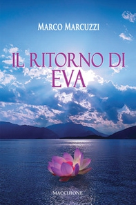 Il ritorno di Eva - Librerie.coop Il ritorno di Eva - Librerie.coop