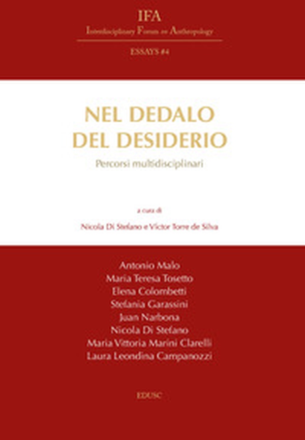 Nel dedalo del desiderio. Percorsi multidisciplinari - Librerie.coop