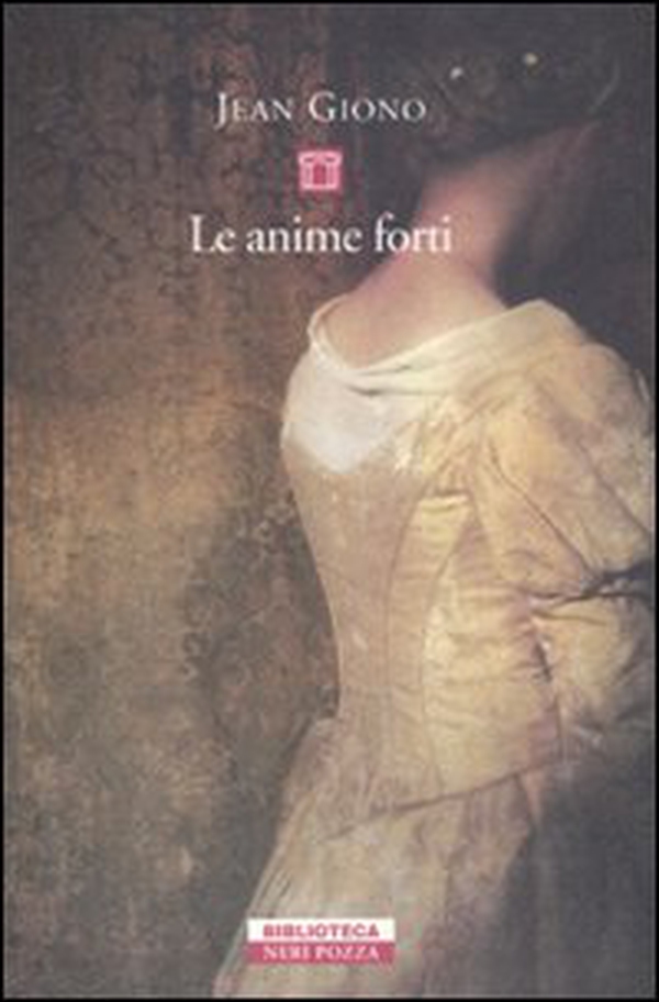 Le anime forti - Librerie.coop Le anime forti - Librerie.coop