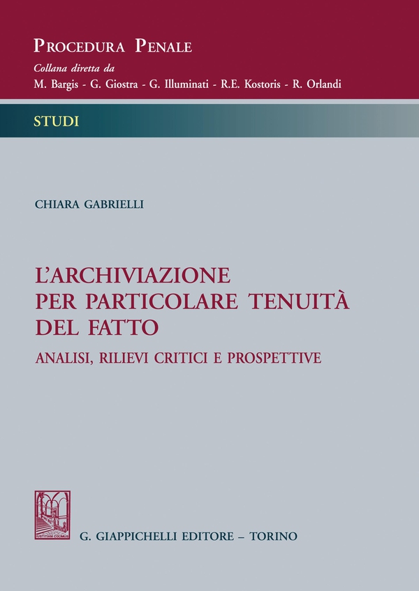L'archiviazione per particolare tenuità del fatto - e Book - Librerie.coop L'archiviazione per particolare tenuità del fatto - e Book - Librerie.coop