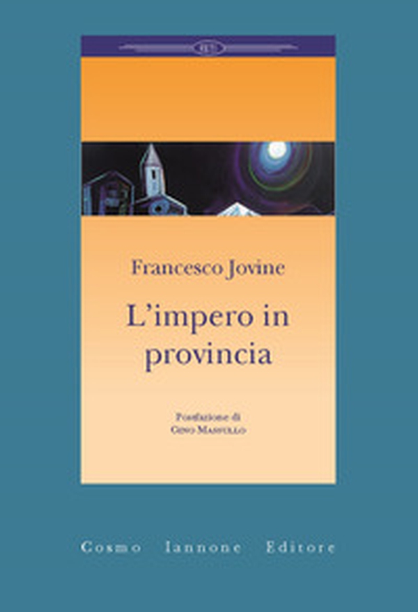 L'impero in provincia - Librerie.coop L'impero in provincia - Librerie.coop