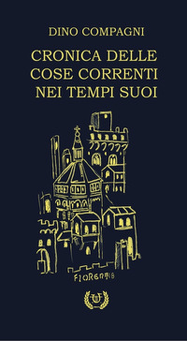 Cronica delle cose correnti nei tempi suoi - Librerie.coop Cronica delle cose correnti nei tempi suoi - Librerie.coop