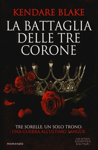 La battaglia delle tre corone - Librerie.coop La battaglia delle tre corone - Librerie.coop