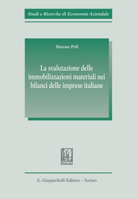 La svalutazione delle immobilizzazioni materiali nei bilanci delle imprese italiane - Librerie.coop La svalutazione delle immobilizzazioni materiali nei bilanci delle imprese italiane - Librerie.coop