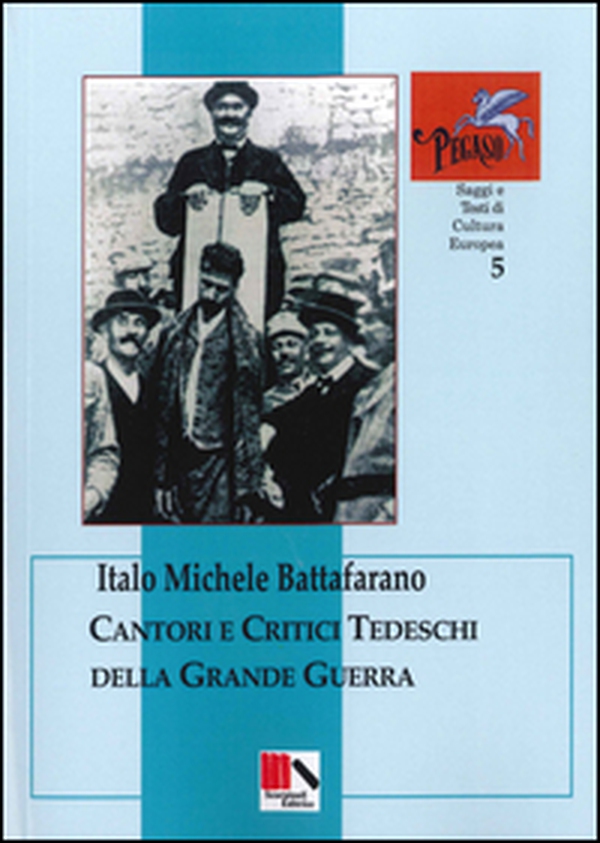 Cantori e critici tedeschi della grande guerra - Librerie.coop Cantori e critici tedeschi della grande guerra - Librerie.coop