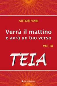 Verrà il mattino e avrà un tuo verso - Librerie.coop Verrà il mattino e avrà un tuo verso - Librerie.coop