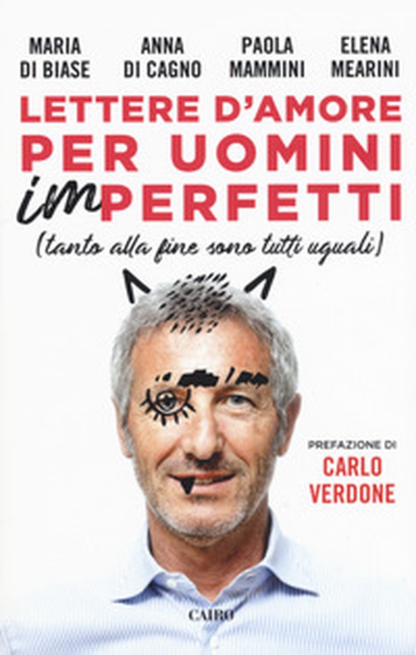 Lettere d'amore per uomini (im)perfetti (tanto alla fine sono tutti uguali) - Librerie.coop Lettere d'amore per uomini (im)perfetti (tanto alla fine sono tutti uguali) - Librerie.coop