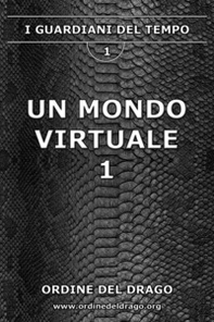 Un mondo virtuale - Vol. 1 - Librerie.coop
