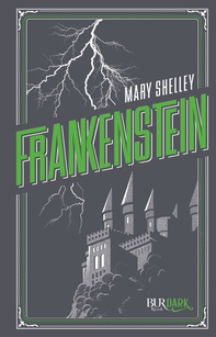 Frankenstein (BUR Dark) - Librerie.coop