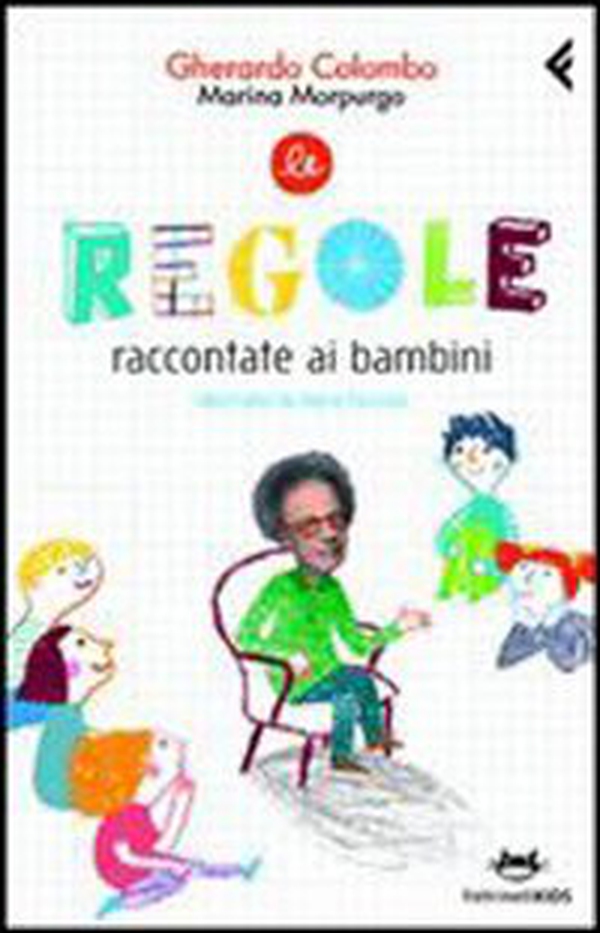Le regole raccontate ai bambini - Librerie.coop Le regole raccontate ai bambini - Librerie.coop