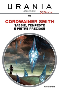 Sabbie, tempeste e pietre preziose (Urania) - Librerie.coop