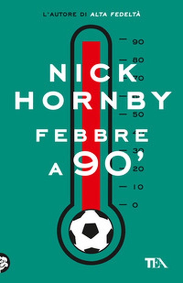 Febbre a 90' - Librerie.coop Febbre a 90' - Librerie.coop