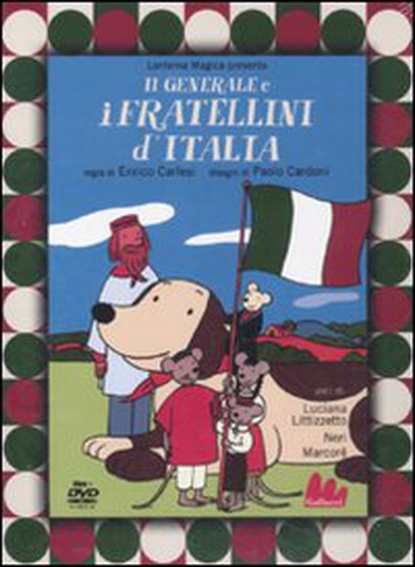 Il generale e i fratellini d'Italia. DVD - Librerie.coop Il generale e i fratellini d'Italia. DVD - Librerie.coop