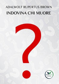 Indovina chi muore - Librerie.coop