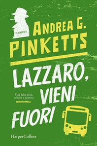 Lazzaro, vieni fuori - Librerie.coop