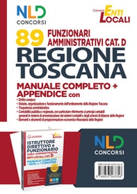 Concorso 89 funzionari amministrativi Regione Toscana. Manuale Completo + Appendice - Librerie.coop Concorso 89 funzionari amministrativi Regione Toscana. Manuale Completo + Appendice - Librerie.coop