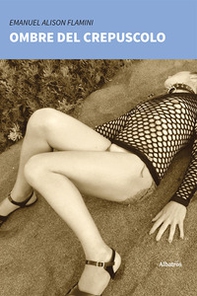 Ombre del crepuscolo - Librerie.coop