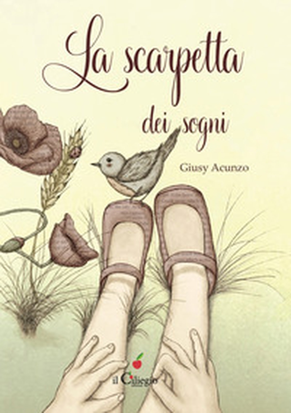 La scarpetta dei sogni - Librerie.coop La scarpetta dei sogni - Librerie.coop