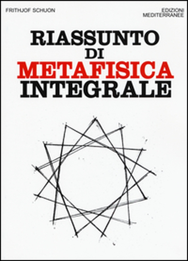 Riassunto di metafisica integrale - Librerie.coop Riassunto di metafisica integrale - Librerie.coop