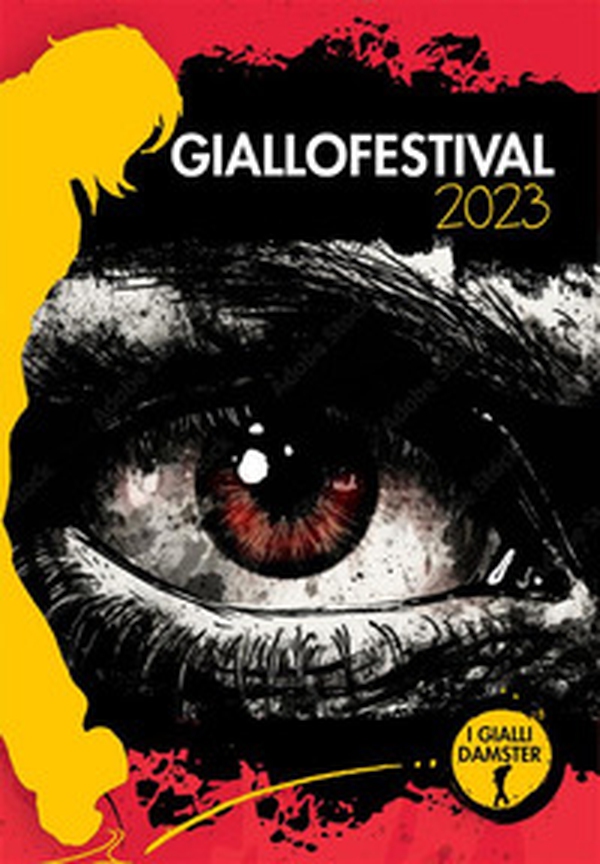Giallofestival 2023 - Librerie.coop Giallofestival 2023 - Librerie.coop