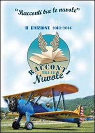 Racconti tra le nuvole. 2ª edizione 2013-2014 - Librerie.coop