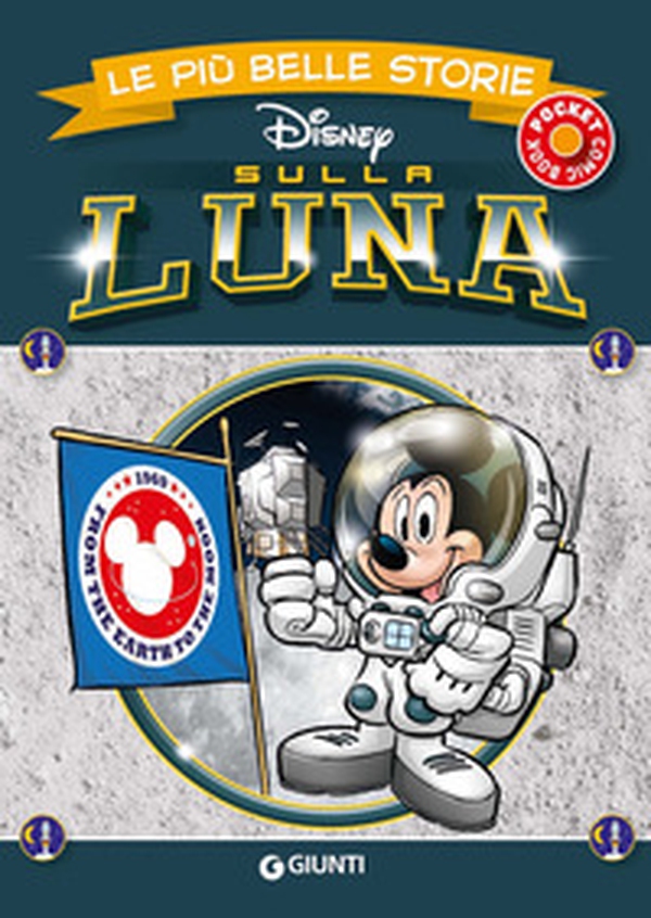 Sulla luna. Le più belle storie Disney - Librerie.coop Sulla luna. Le più belle storie Disney - Librerie.coop