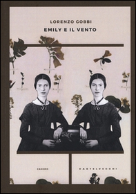 Emily e il vento - Librerie.coop Emily e il vento - Librerie.coop