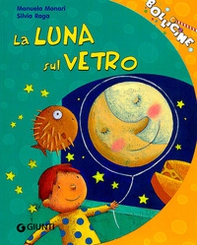 La luna sul vetro - Librerie.coop La luna sul vetro - Librerie.coop