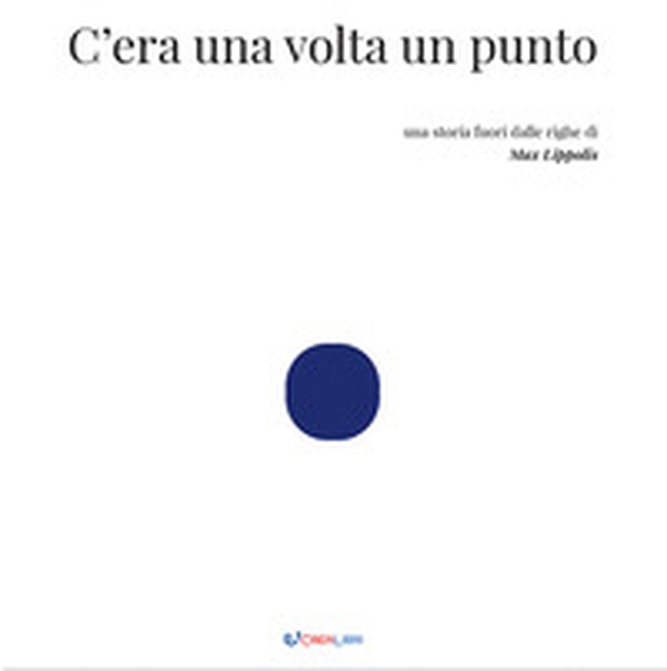 C'era una volta un punto. Outsider - Librerie.coop C'era una volta un punto. Outsider - Librerie.coop