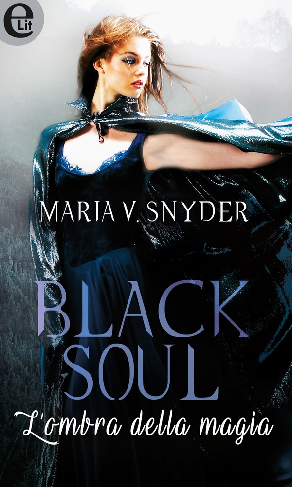 Black soul - L'ombra della magia - Librerie.coop Black soul - L'ombra della magia - Librerie.coop