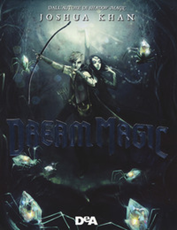 Dream magic - Librerie.coop Dream magic - Librerie.coop