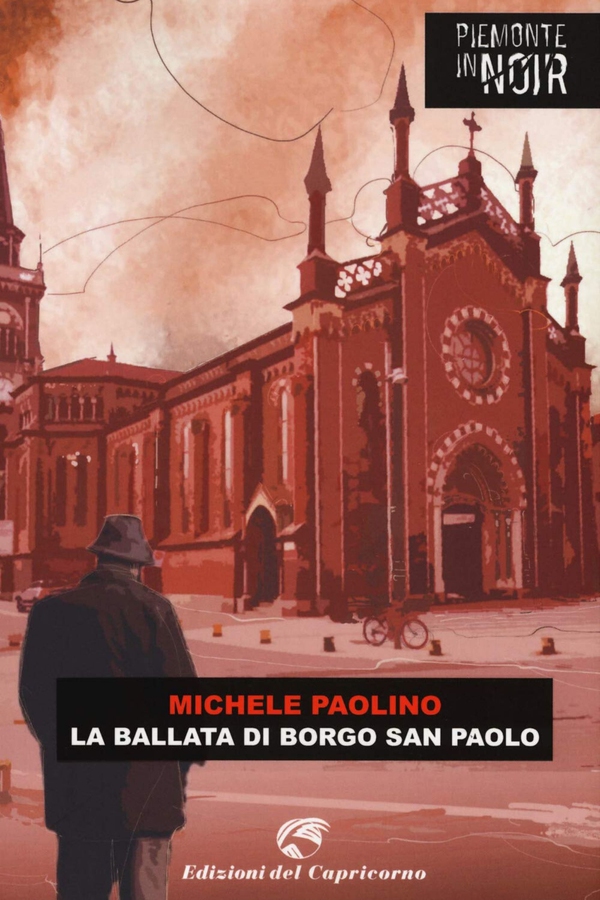 La ballata di Borgo San Paolo - Librerie.coop La ballata di Borgo San Paolo - Librerie.coop