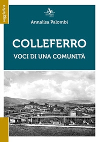 Colleferro. Voci di una comunità - Librerie.coop