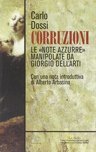 Corruzioni. Le «Note azzurre» manipolate da Giorgio Dell'Arti - Librerie.coop