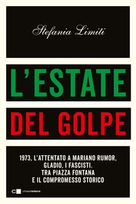 L'estate del golpe - Librerie.coop L'estate del golpe - Librerie.coop