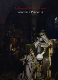 La ragazza della città di Hyeres. Alfonse e Perenelle - Librerie.coop