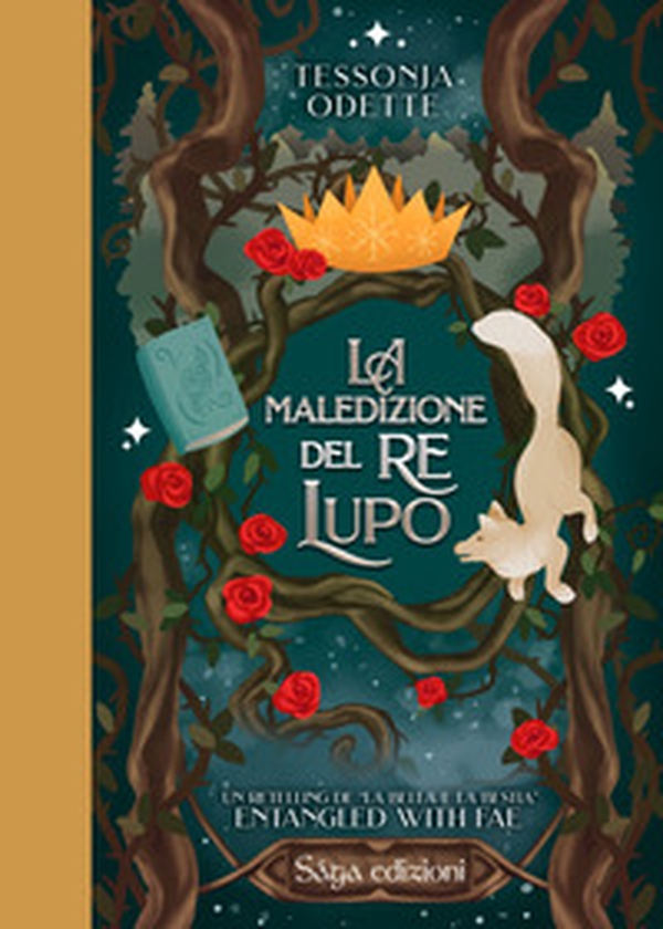 Entangled with Fae. La maledizione del re lupo - Librerie.coop Entangled with Fae. La maledizione del re lupo - Librerie.coop