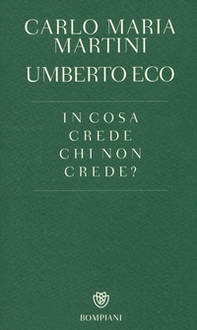 In cosa crede chi non crede? - Librerie.coop In cosa crede chi non crede? - Librerie.coop