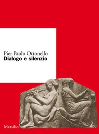 Dialogo e silenzio - Librerie.coop