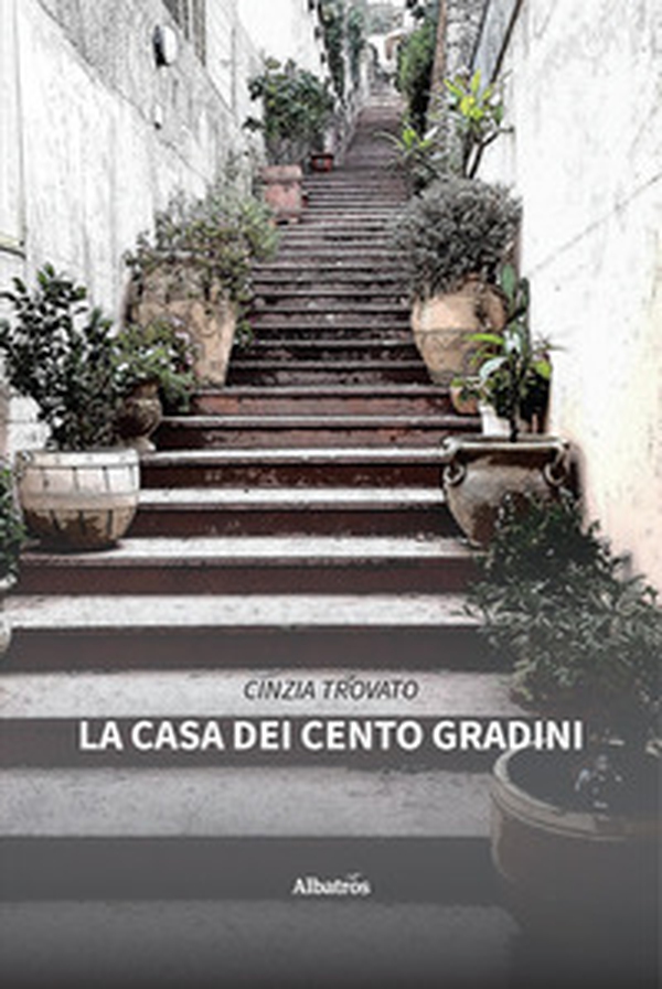 La casa dei cento gradini - Librerie.coop La casa dei cento gradini - Librerie.coop