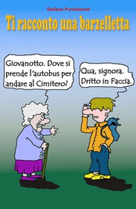 Ti racconto una barzelletta - Librerie.coop